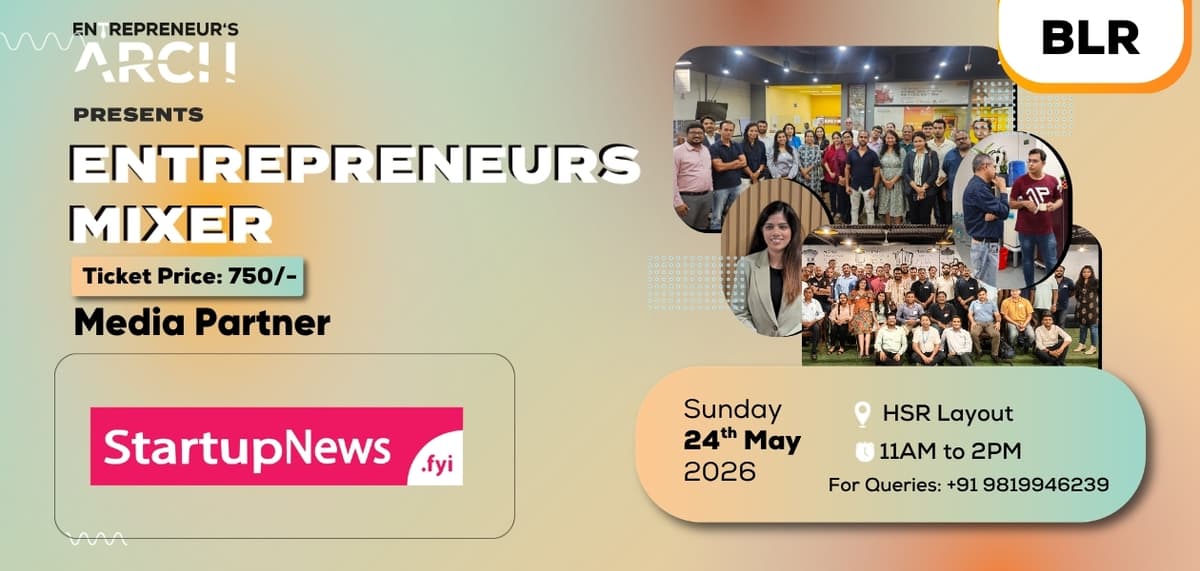 Entrepreneur's Mixer | Bengaluru | 24th May 2026