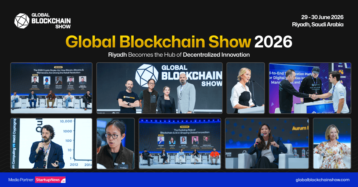 Global Blockchain Show | Riyadh | 29–30 June 2026